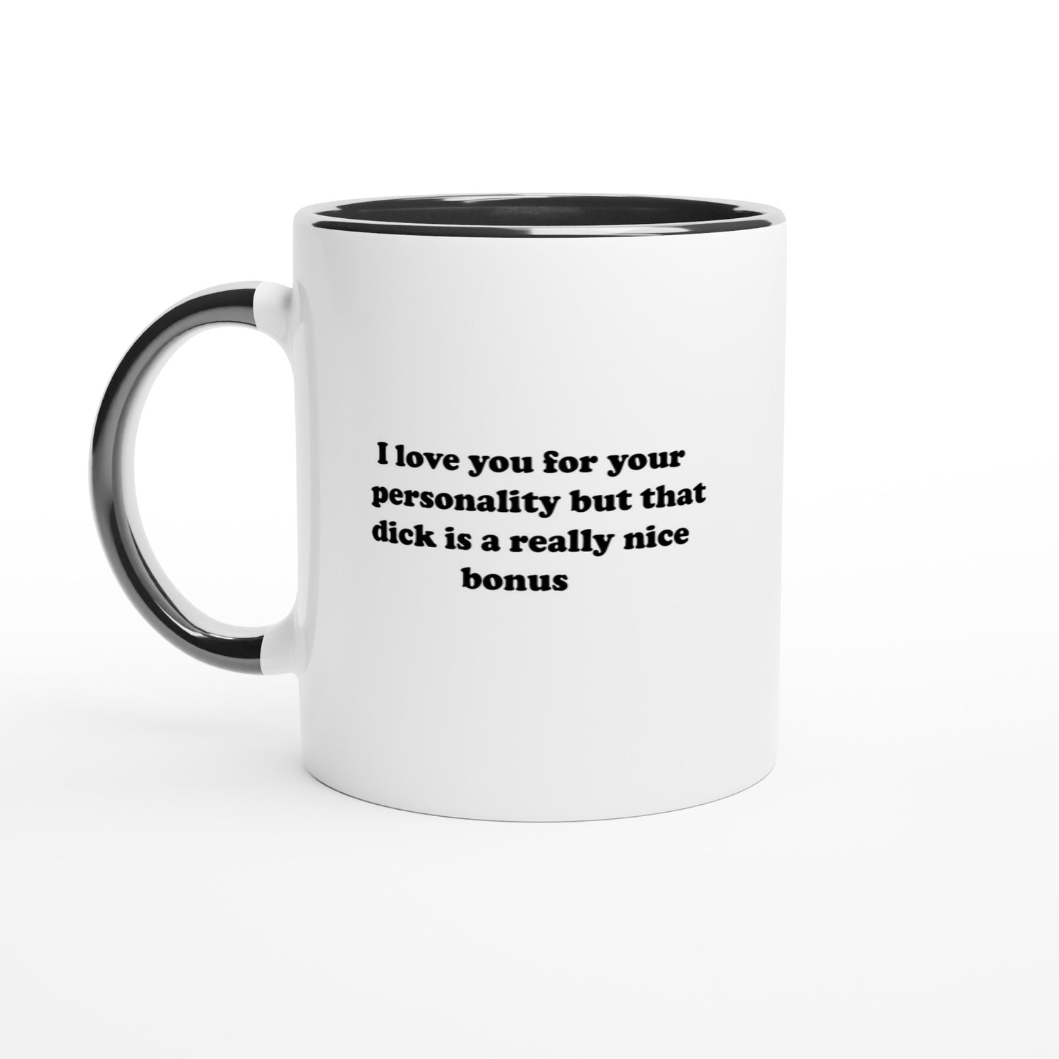 I love you for your personality