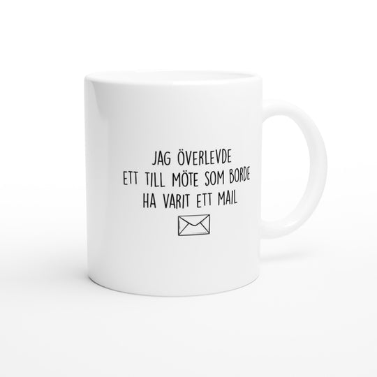 Jag överlevde ett till möte