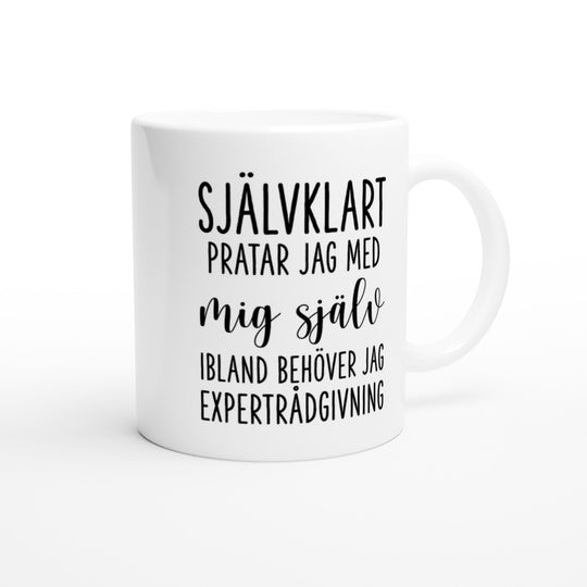 Självklart pratar jag med mig själv