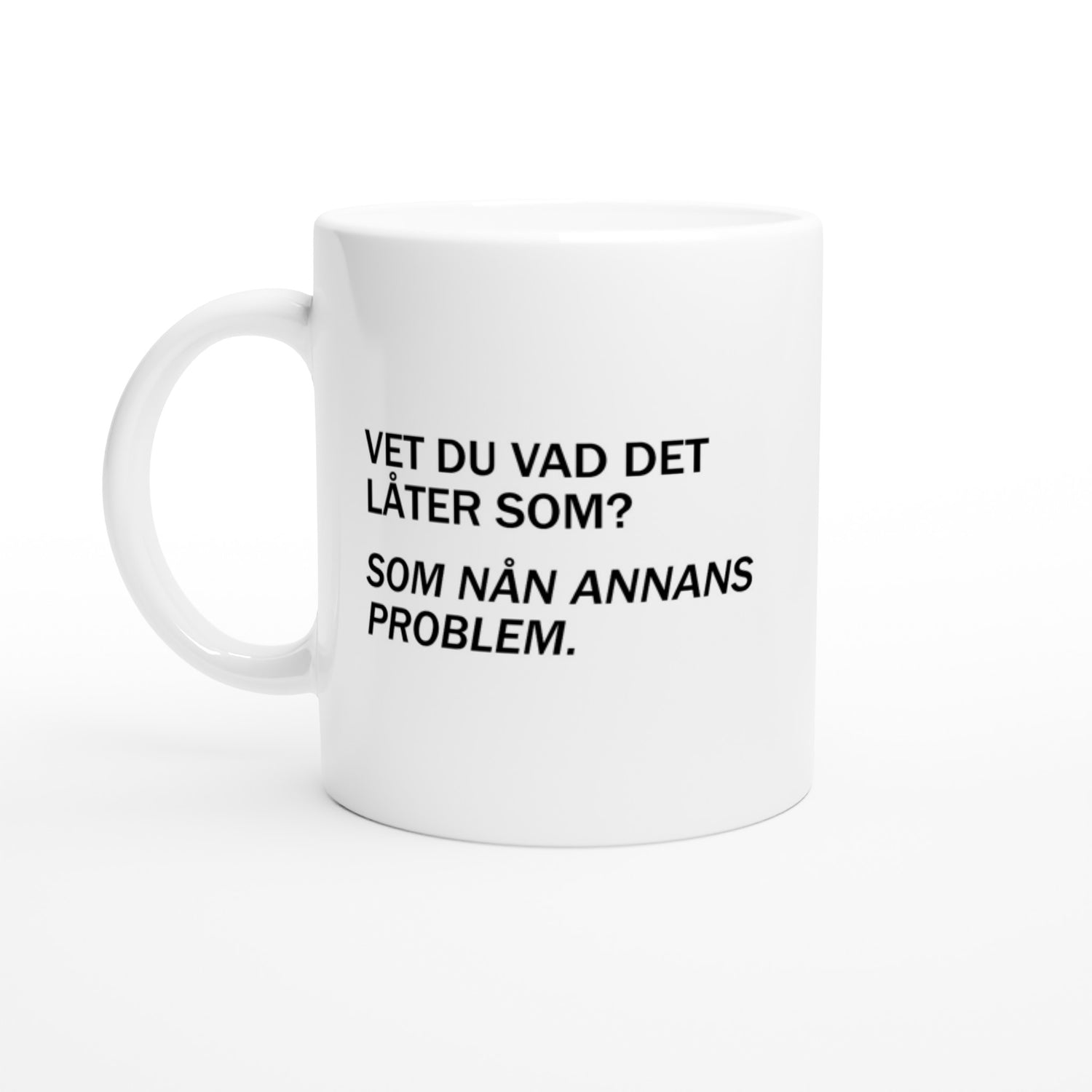 Nån annans problem