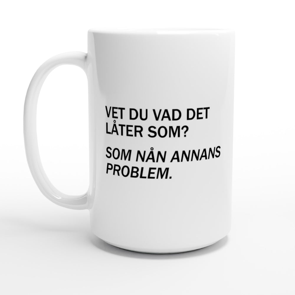 Nån annans problem