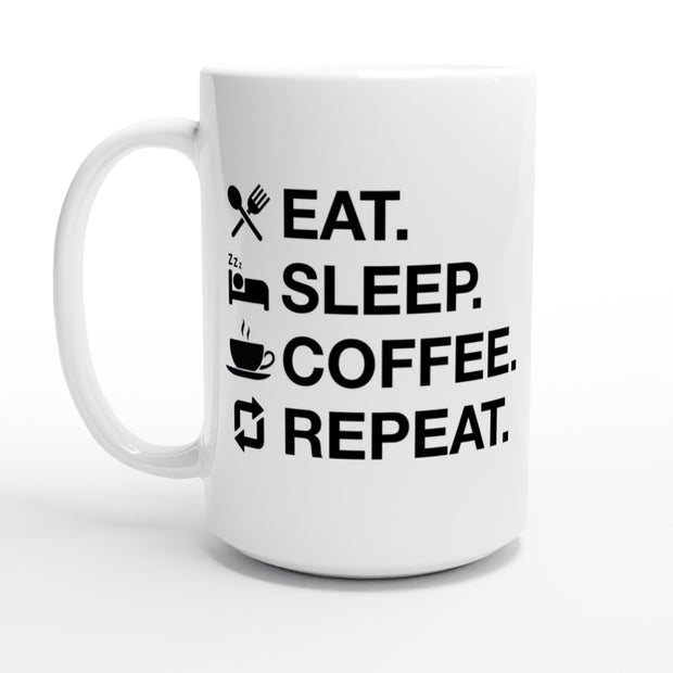 Eat. Sleep. Coffee. Repeat.