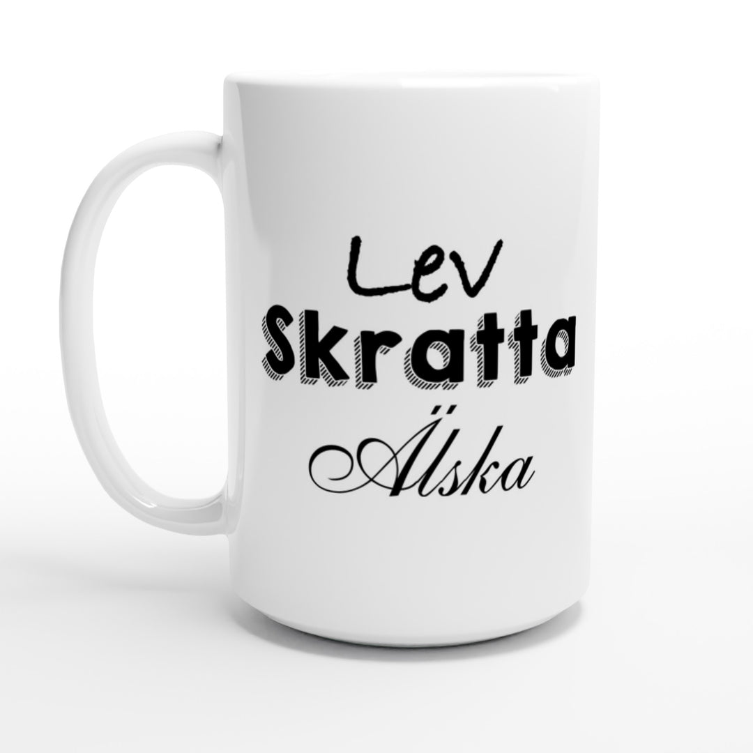 Lev skratta älska
