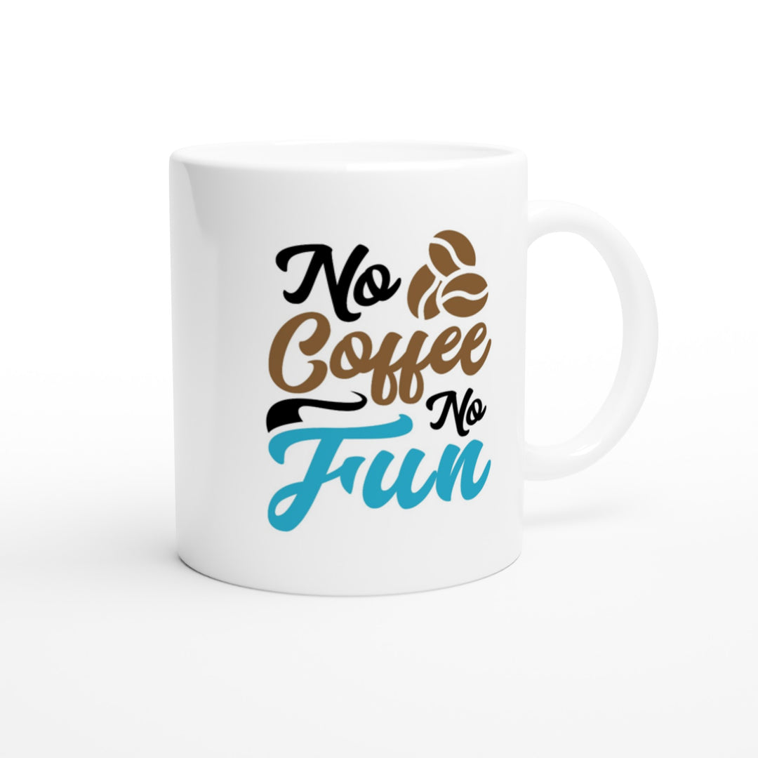No coffee no fun