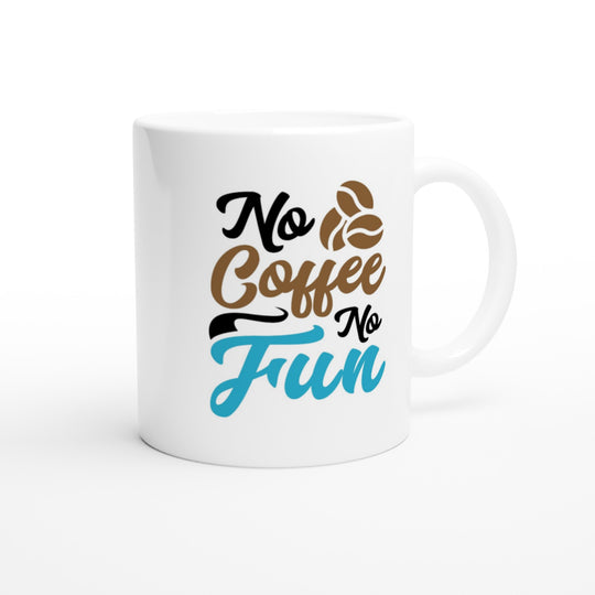 No coffee no fun