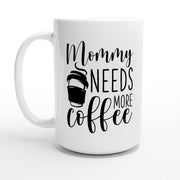 Mommy needs more coffee