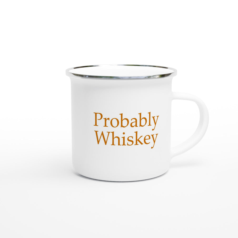 Probably whiskey