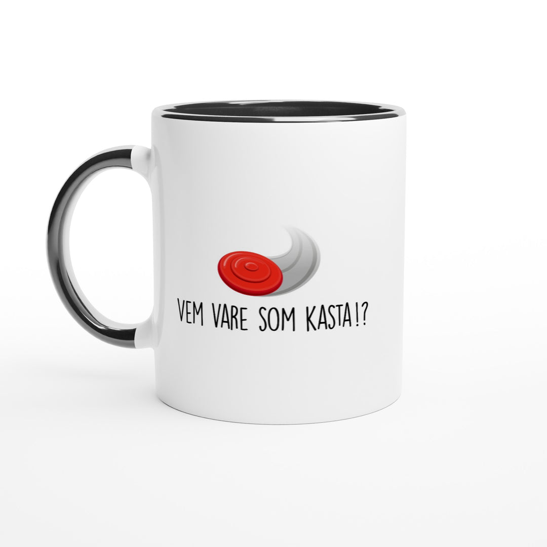 Vem vare som kasta!?