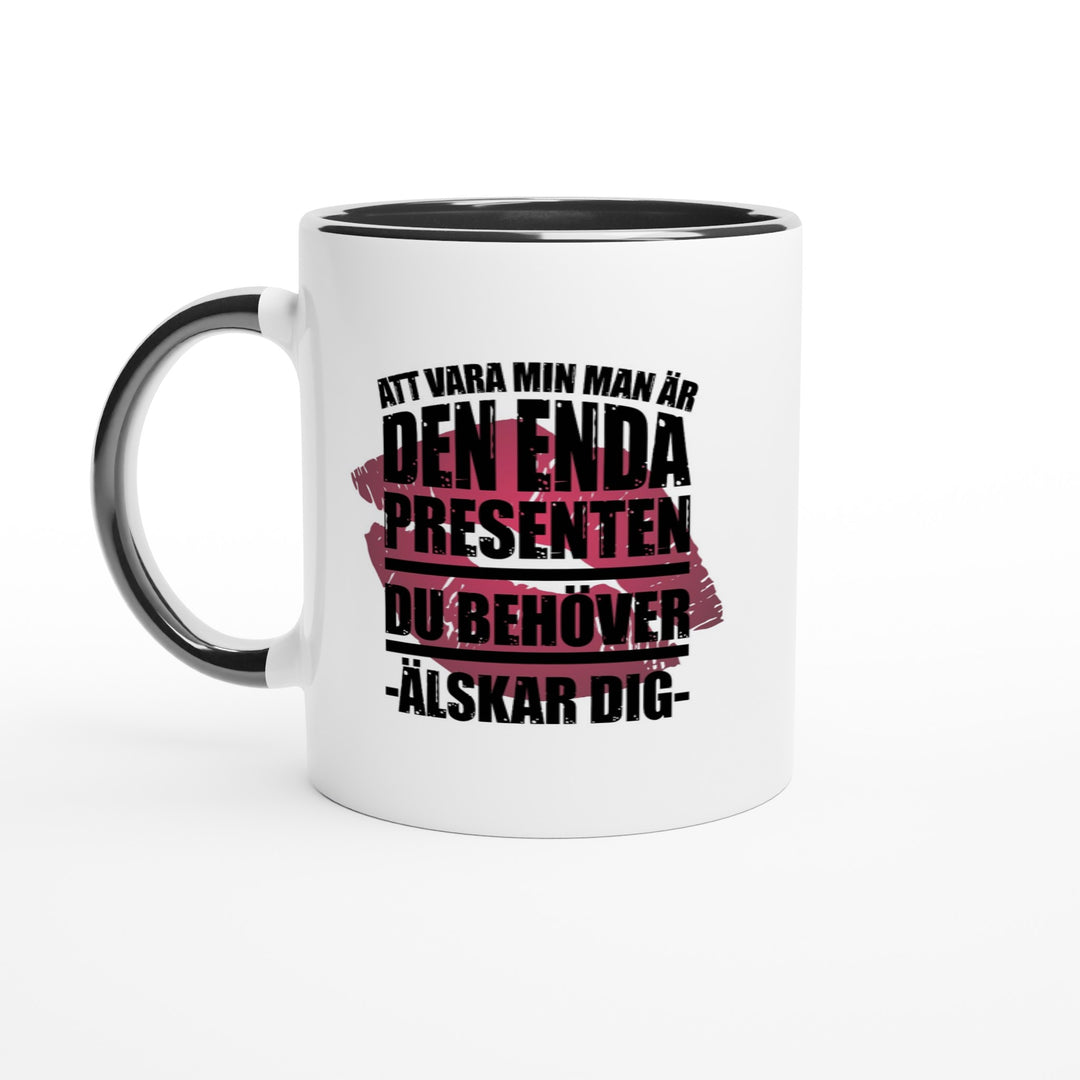 Att vara min man är den enda presenten du behöver