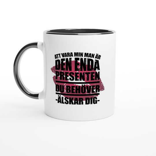 Att vara min man är den enda presenten du behöver