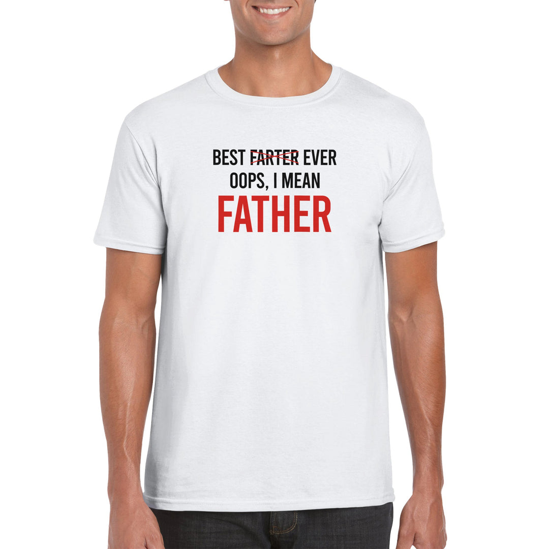 Best farter ever - T-shirt