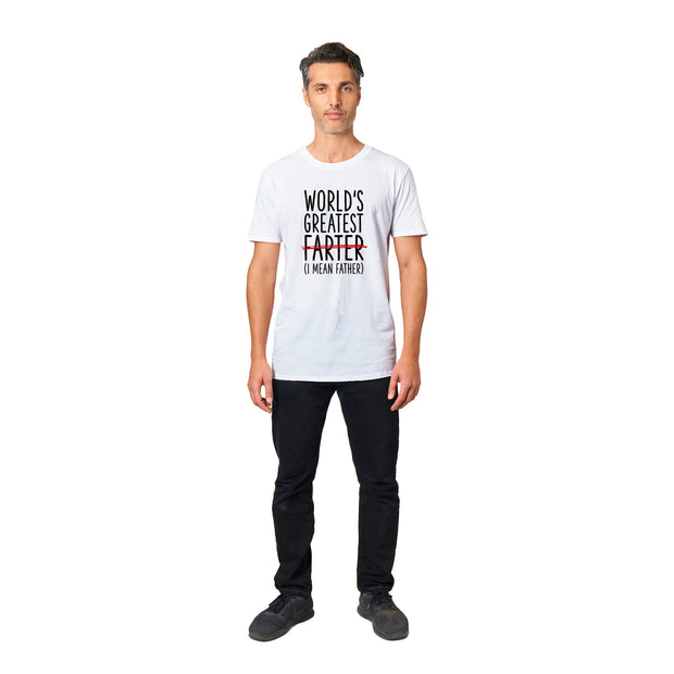 World's greatest farter (I mean father) T-shirt