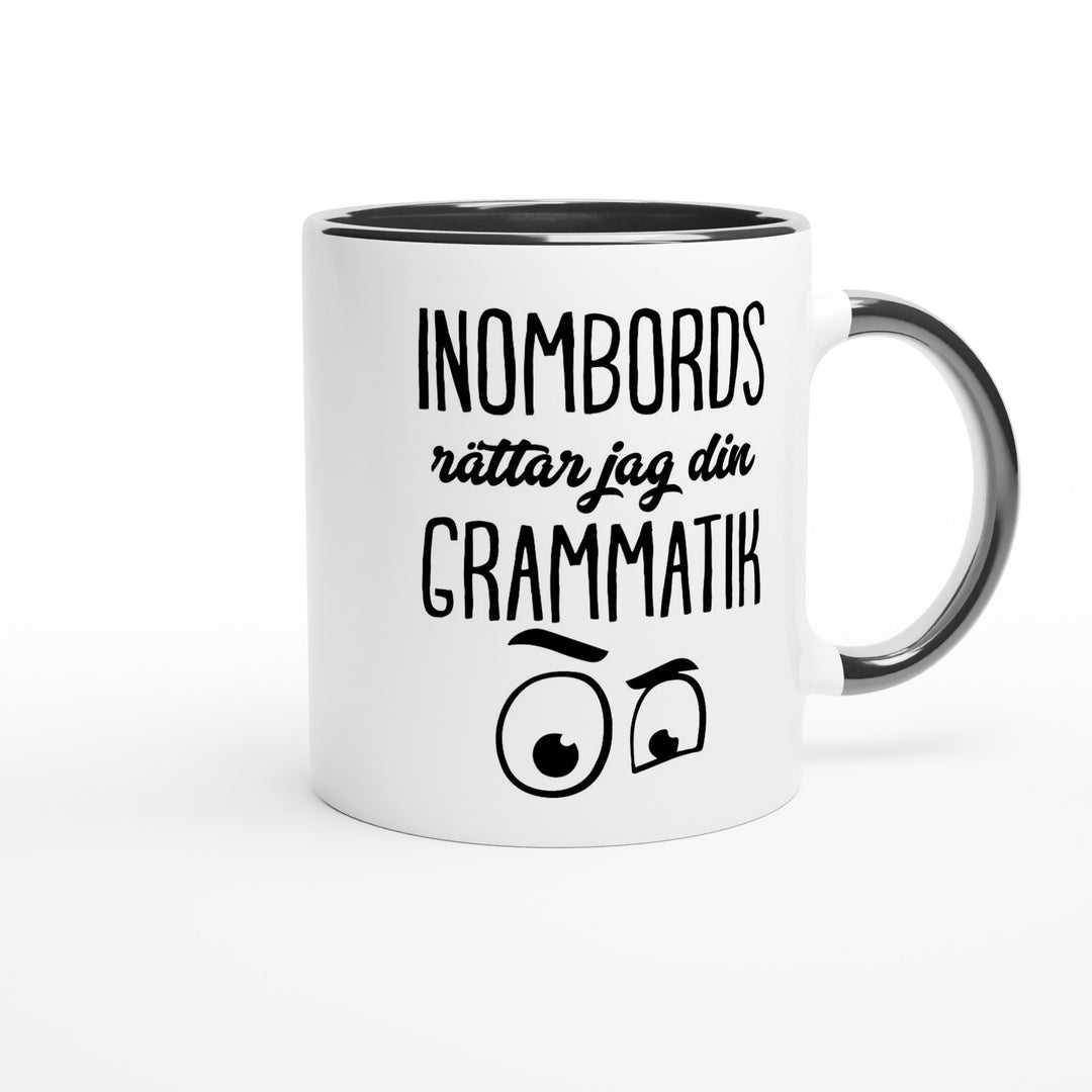 Inombords rättar jag din grammatik