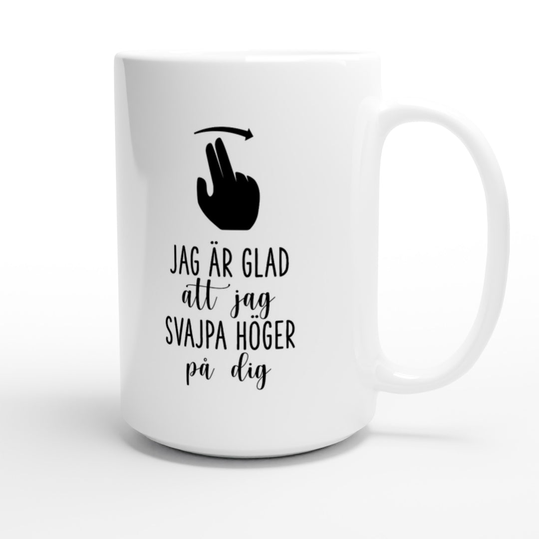 Jag är glad jag svajpa höger på dig