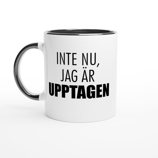 Inte nu, jag är upptagen
