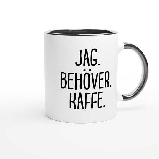 Jag. Behöver. Kaffe.