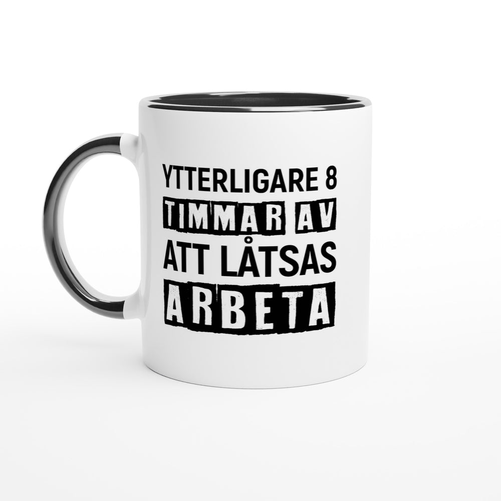Ytterligare 8 timmar av att låtsas arbeta