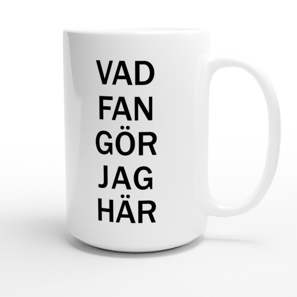 Vad fan gör jag här