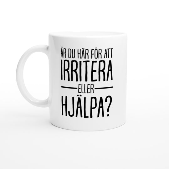 Irritera eller hjälpa