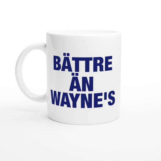 Bättre än Wayne's
