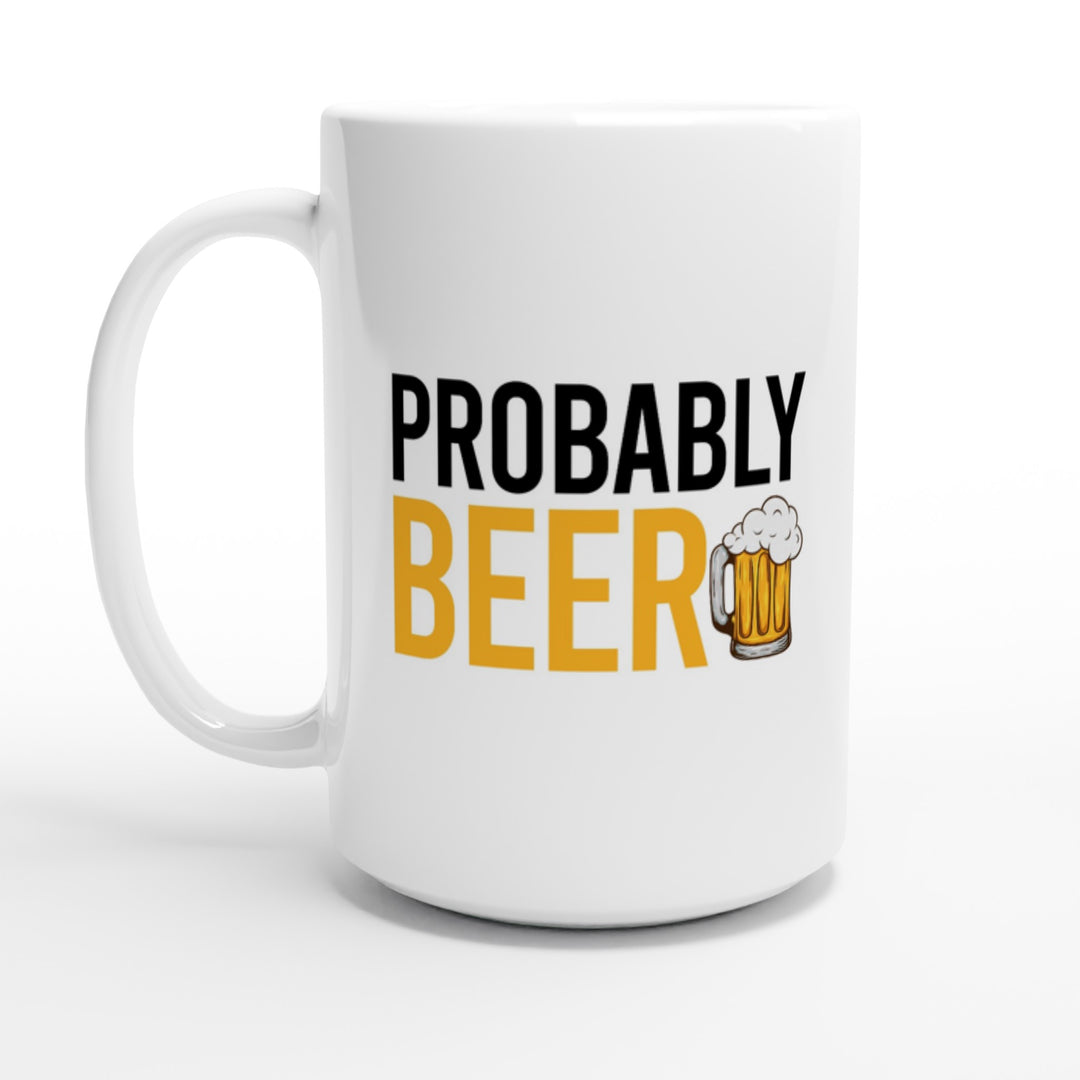Probably beer