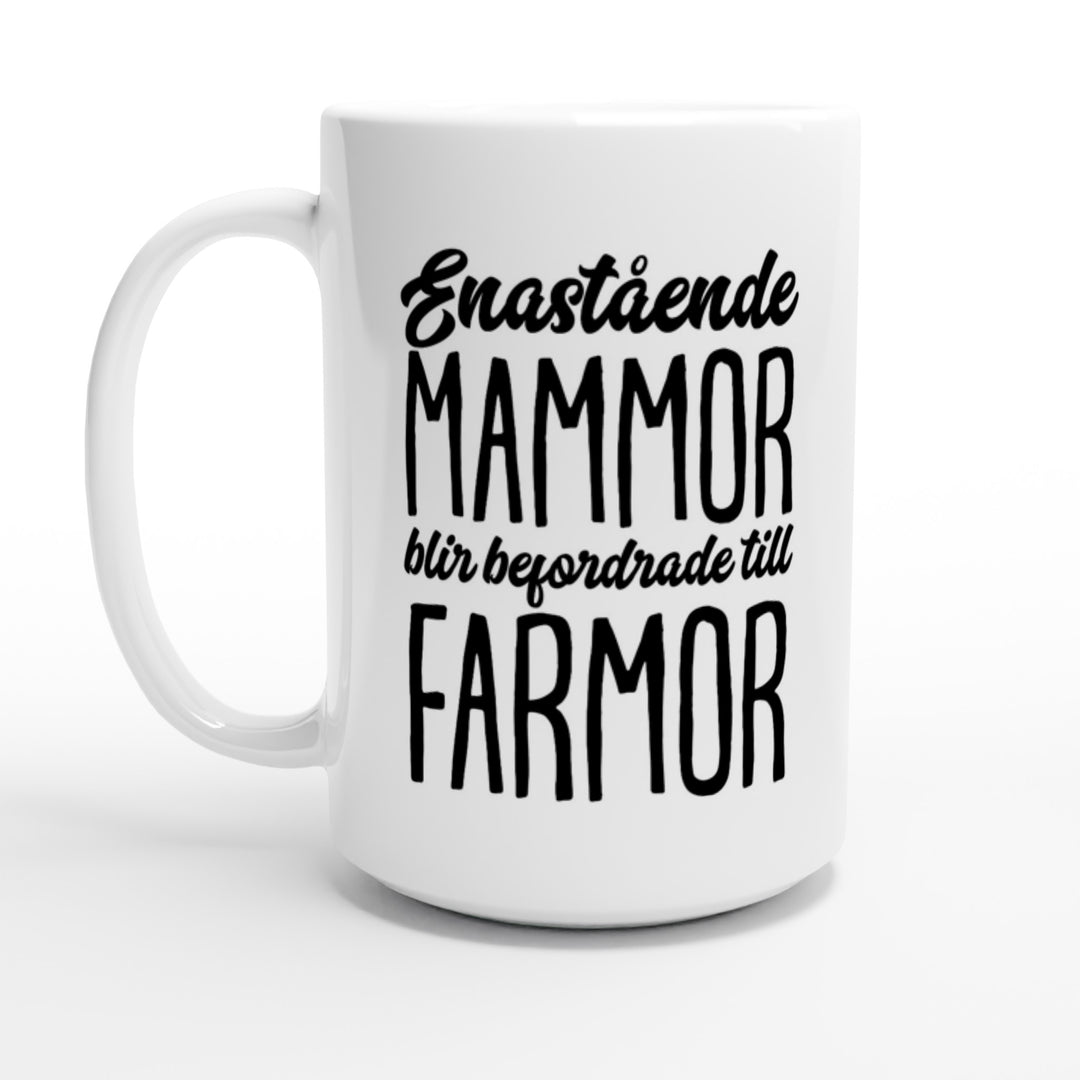 Enastående mammor blir befordrade till farmor