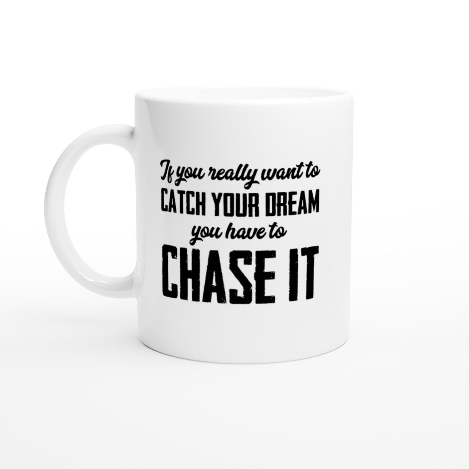 Catch your dream
