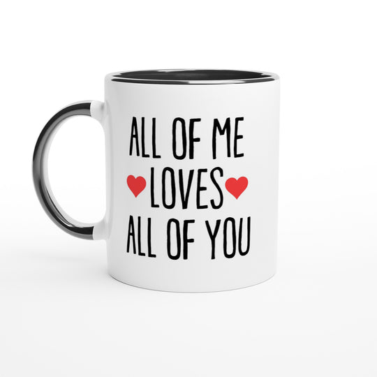 All of me loves all of you