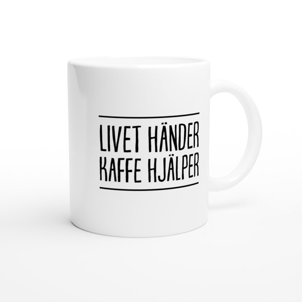 Livet händer kaffe hjälper