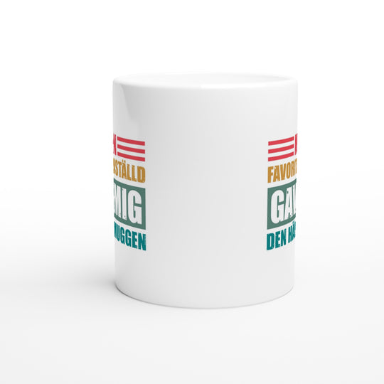 Min favoritanställd gav mig den här muggen