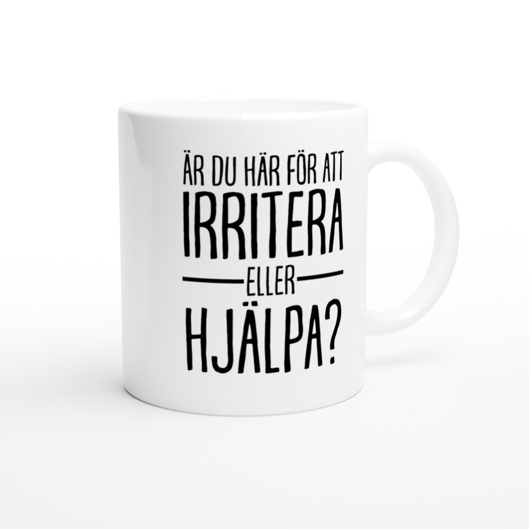 Irritera eller hjälpa