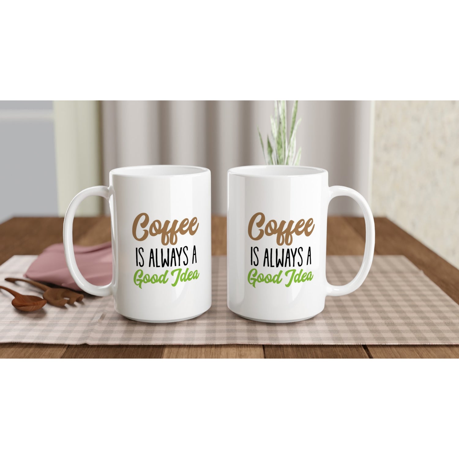 Coffee is always a good idea