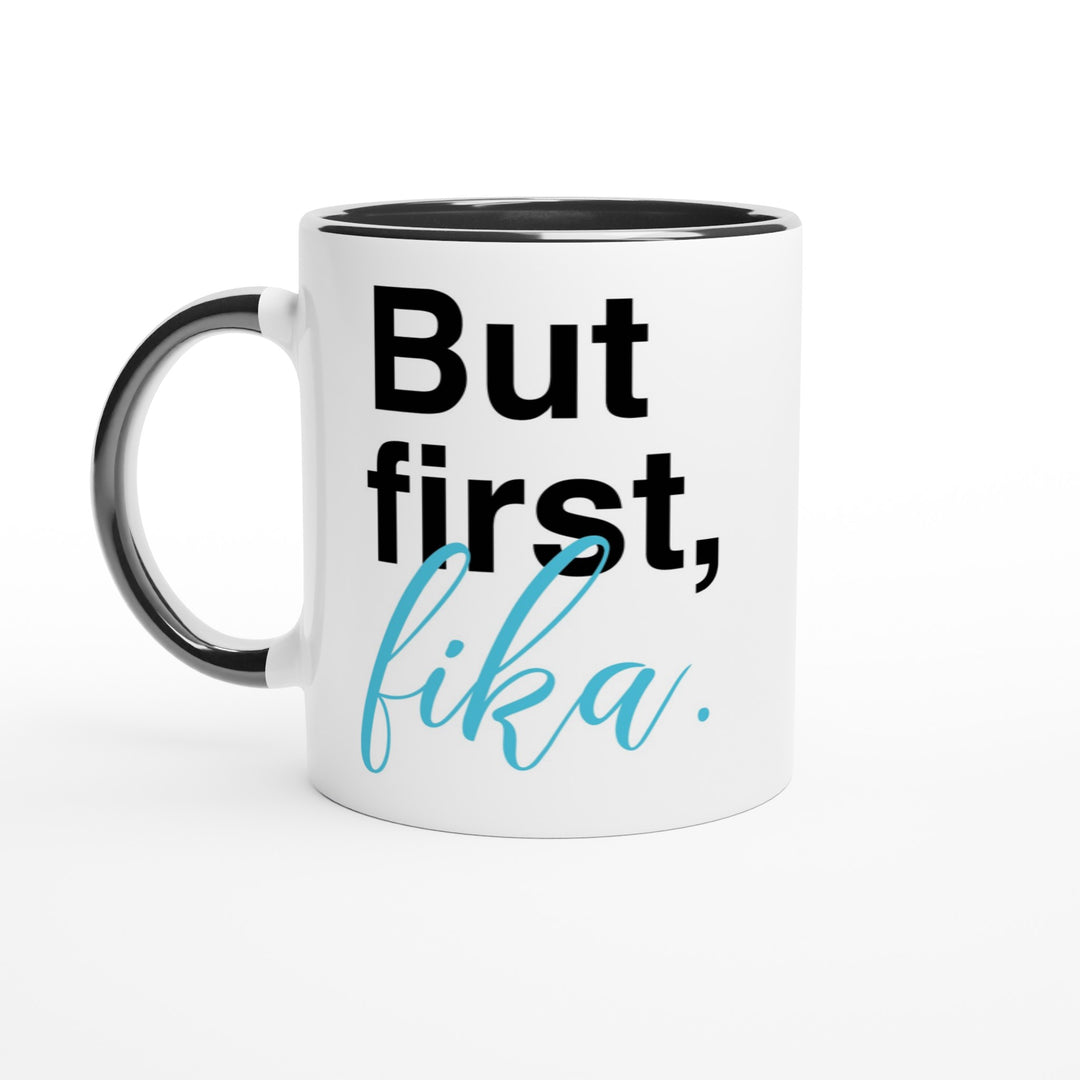 But first, fika