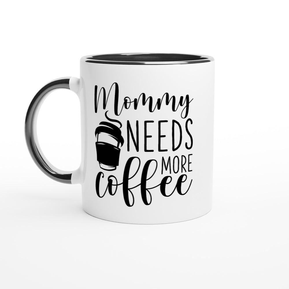 Mommy needs more coffee