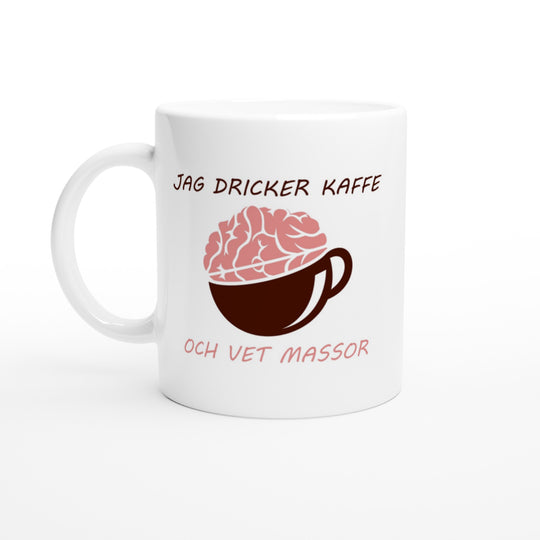Jag dricker kaffe och vet massor
