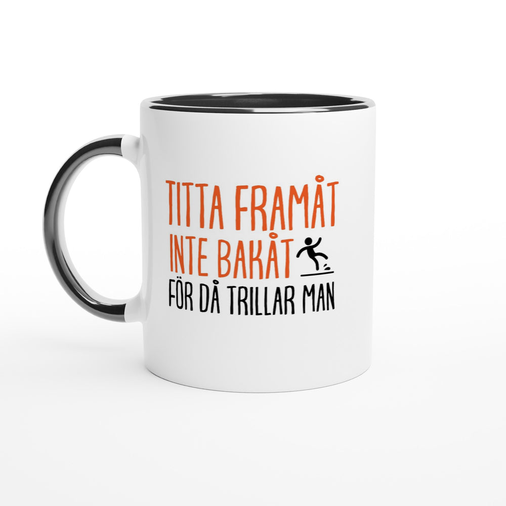 Titta framåt inte bakåt