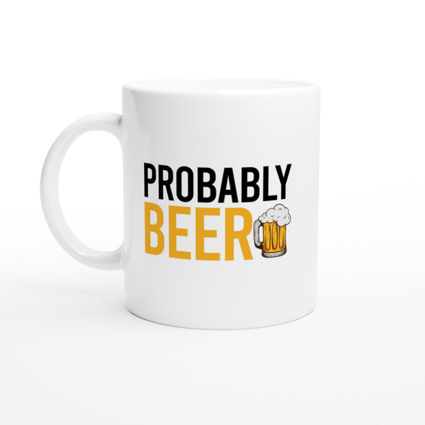 Probably beer