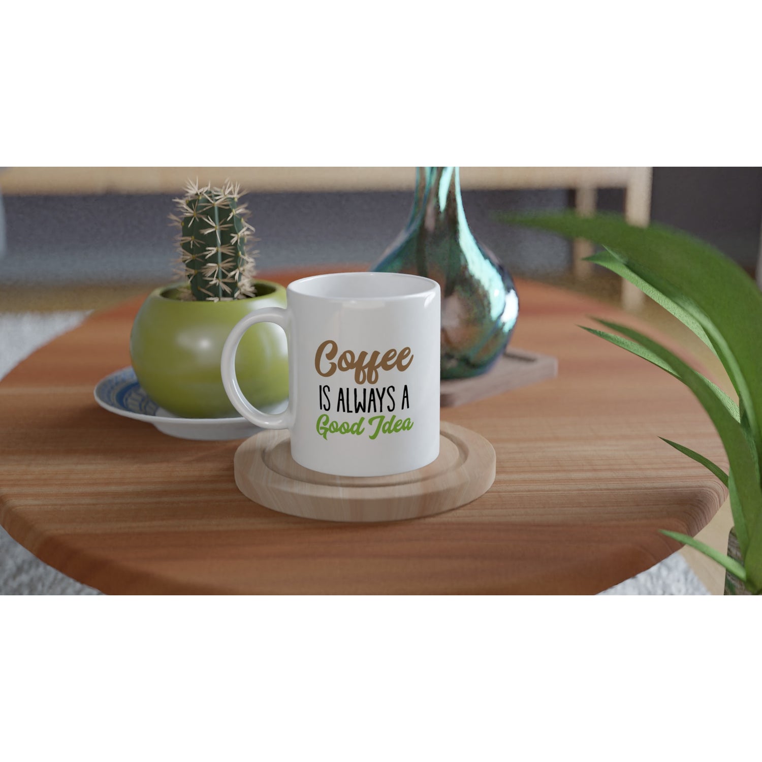 Coffee is always a good idea