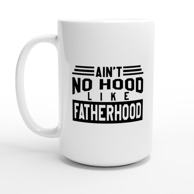 Ain't no hood like fatherhood