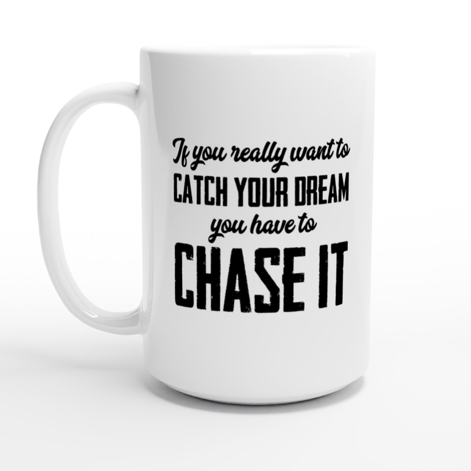 Catch your dream