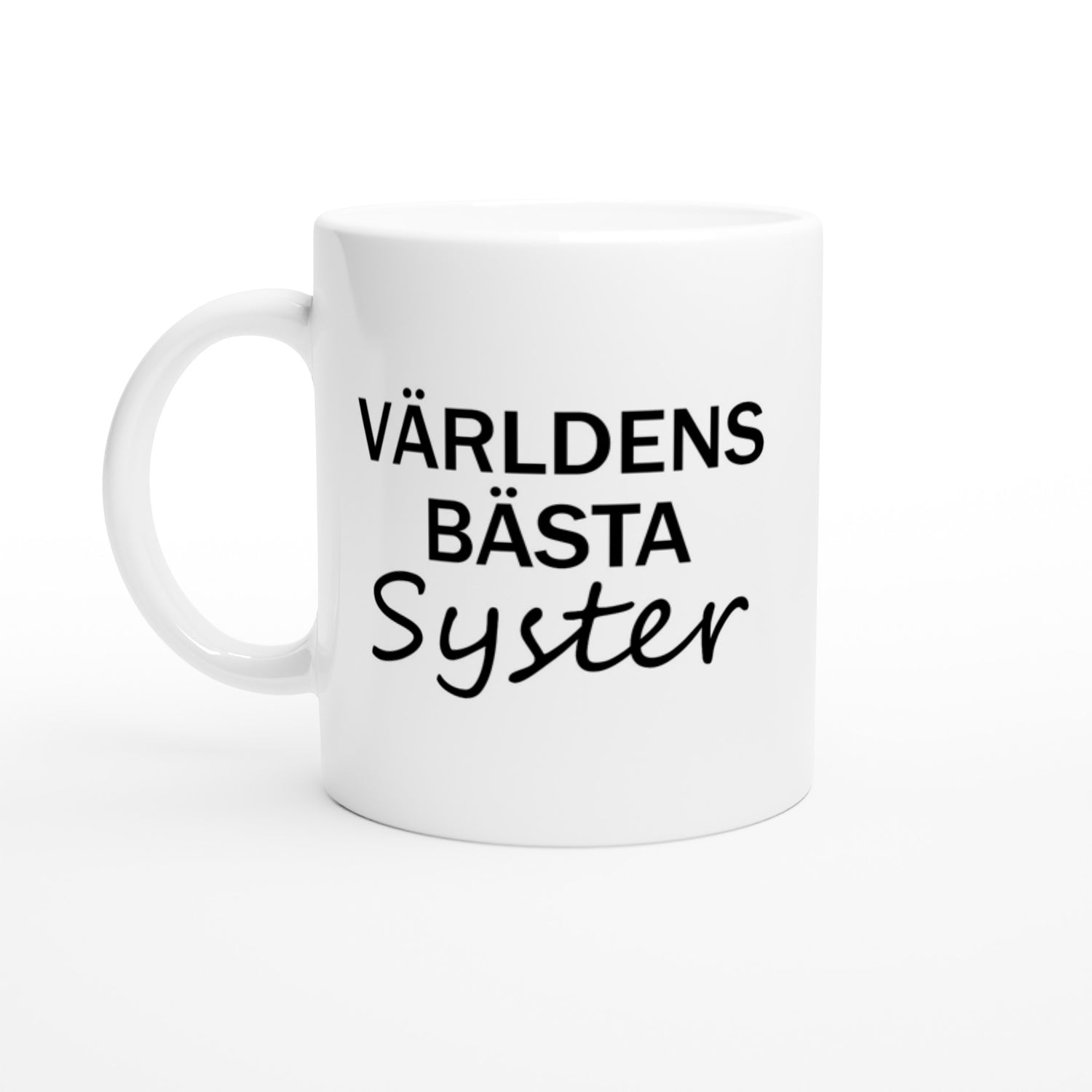 Världens bästa syster - igen
